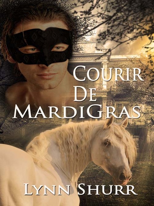 Title details for Courir De Mardi Gras by Lynn Shurr - Wait list